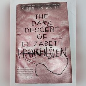 Kiersten White Signed Book Descent Elizabeth Frankenstein